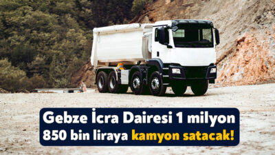 Gebze İcra Dairesi ihale yoluyla bir adet kamyon satacak. Gebze