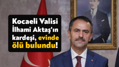 Kocaeli Valisi İlhami Aktaş'ın kardeşi Sinan Aktaş, Antalya'daki evinde hayatını