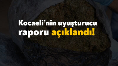 Kocaeli Valiliği, Kocaeli’nin bir haftalık uyuşturucu raporunu açıkladı. Geride kalan