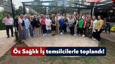 Öz Sağlık İş Kocaeli Şubesi Aylık Olağan Genişletilmiş Temsilciler Toplantısı