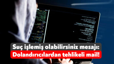 Türkiye’de her gün farklı türlerde yapılan dolandırıcılığa elektronik postalar da