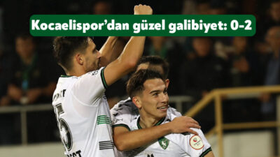 Trendyol 1. Lig’in 6.haftasında Kocaelispor Çorum FK deplasmanında 2-0’lık skorla