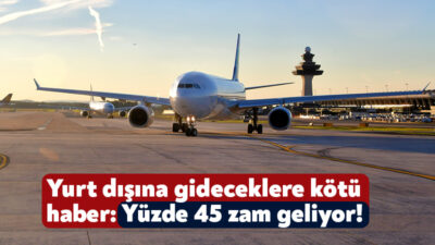 Geçtiğimiz ağustos ayında yüzde 233 oranında zamlanan yurt dışı çıkış
