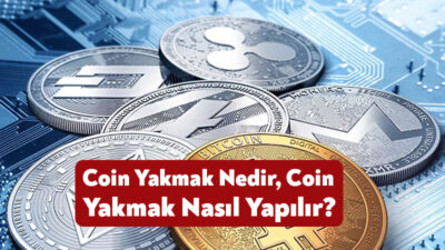 Kripto para dünyasında sıklıkla duyduğumuz kavramlardan biri olan "coin yakmak"
