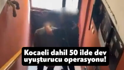 İçişleri Bakanı Ali Yerlikaya Kocaeli dahil 50 ilde uyuşturucuya yönelik