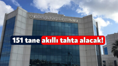 Kocaeli Büyükşehir Belediyesi 151 adet akıllı tahta alımı için 1