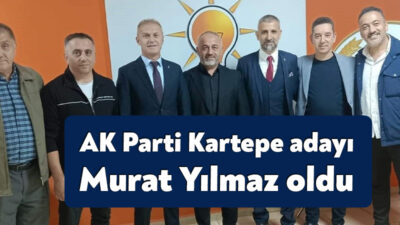 AK Parti Kartepe’de önceki gün gerçekleşen temayülün ardından ilçe başkanlığı