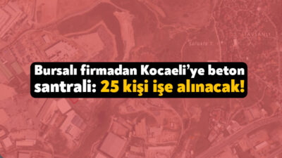 Bursa’da faaliyetlerini sürdüren Bursa Beton Sanayi ve Ticaret Şirketi Gebze’ye