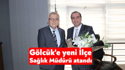 Gölcük İlçe Sağlık Müdürü olarak atanan Dr. Mustafa Serkan Şenel,