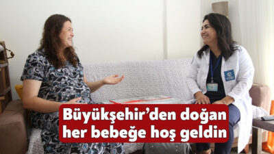 Büyükşehir, hayata geçirdiği “Hoş geldin bebek” projesiyle annelere ve Kocaeli’de