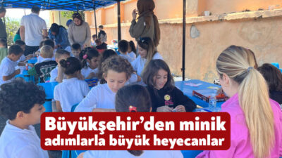 Büyükşehir, “Minik Adımlar ile Büyük Heyecanlar” projesiyle kentteki kırsal mahallelerde