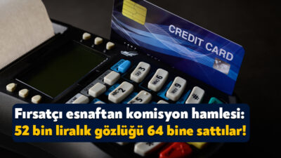 7 bin lira üzerindeki alışverişlerde kredi kartı uygulaması bazı esnafları