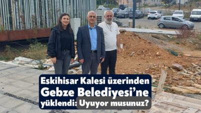 DEM Parti Kocaeli Milletvekili Ömer Faruk Gergerlioğlu, Gebze Belediyesi’nin Eskihisar
