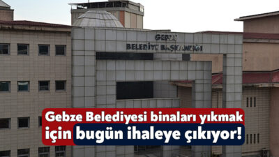 Gebze Belediyesi Gebze’de yer alan ruhsatsız ya da ruhsata aykırı