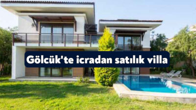 İcra Dairesi Gölcük’te bir adet villa satacak. Değirmendere’de ve Örcün