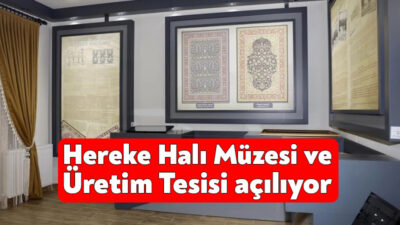 Körfez'de hayata geçirilen Tarihi Hereke Halısı Üretim Tesisi ve Kültür