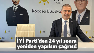 İYİ Parti Kocaeli İl Başkanı Kamil Şirin kapalı nüfus sayımı