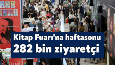 Türkiye’nin ziyaretçi ve etkinlik bakımından en büyük kitap fuarı olan