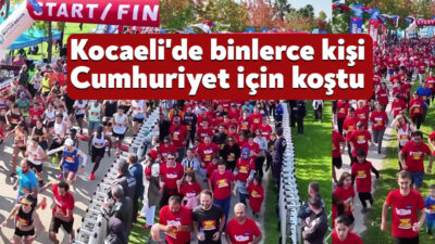 Kocaeli’deki Cumhuriyet Koşusu'nda 7'den 70'e binlerce kişi 101. yıl için