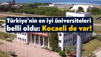 Türkiye’nin en iyi üniversiteleri açıklandı. ODTÜ bünyesindeki URAP Araştırma Laboratuvarı