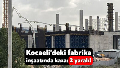 Kocaeli'nin Çayırova ilçesinde bir fabrikanın inşaatındaki çalışmalar sırasında platformdan düşen