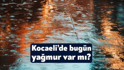 Meteoroloji Genel Müdürlüğü hava tahmin raporuna göre, Kocaeli’de haftanın son