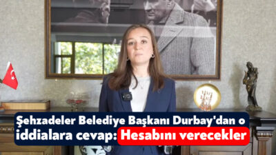 Şehzadeler Belediye Başkanı Gülşah Durbay’ın CHP Genel Başkanı Özgür Özel