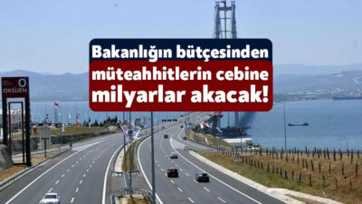 TBMM’de devam eden bütçe görüşmelerinde Ulaştırma ve Altyapı Bakanlığı’nın 2025