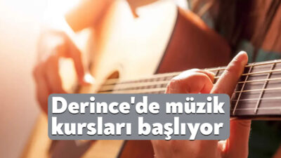 Derince Belediyesi’nin iki ayrı merkezde düzenleyeceği müzik kursları için başvuru
