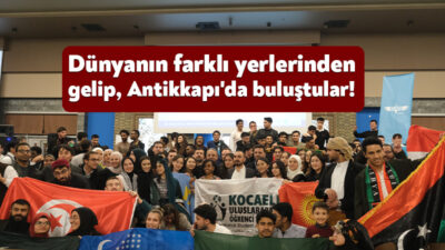 Uluslararası Öğrenciler Buluşması’nda konuşan Başkan Büyükakın, “Tek bir iyilik yapın