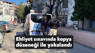 Kocaeli'nin İzmit ilçesinde sürücü sınavına kopya düzeneği ile girmeye çalışan