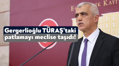 DEM Parti Kocaeli Milletvekili Ömer Faruk Gergerlioğlu geçtiğimiz günlerde TÜPRAŞ’ta