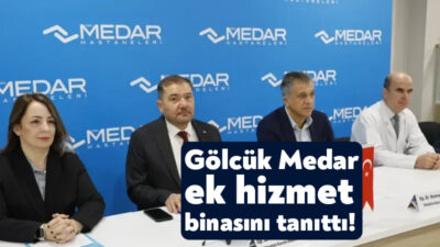 Kocaeli’nin Gölcük ilçesinde bulunan Medar Hastanesi, ek hizmet binasını kamuoyuna