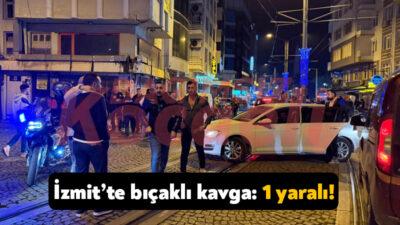 İzmit Halkevi Meydanı’nda iki grup arasında bıçaklı kavga çıktı. Gece