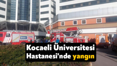 Kocaeli Üniversitesi Tıp Fakültesi Hastanesi'nin kafeterya bölümünde çıkan yangın korkuttu.