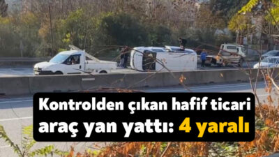 Kocaeli’nin Dilovası ilçesinde hafif ticari aracın yan yatması sonucu meydana