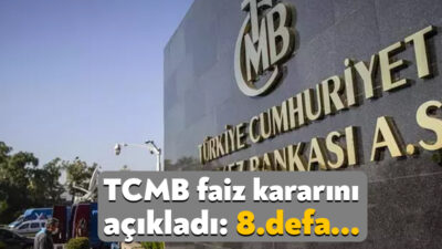 Türkiye Cumhuriyet Merkez Bankası faiz kararını açıkladı. TCMB politika faizini