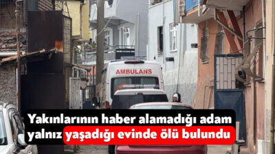 Kocaeli'nin İzmit ilçesinde yakınlarının dünden beri haber alamadığı adam, evinde