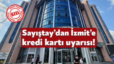 Sayıştay denetçileri 2023 yılı denetim raporunda İzmit Belediyesi’nin kira tahsilatlarının