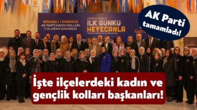 AK Parti Kocaeli’de Ana Kademenin ardından, Kadın ve Gençlik Kollarında