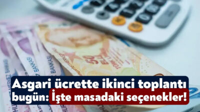 10 Aralık’ta başlayan asgari ücret görüşmelerinde taraflar bugün ikinci toplantı