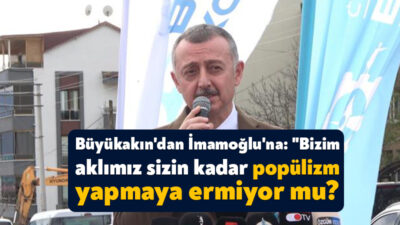 Kocaeli Büyükşehir Belediye Başkanı Tahir Büyükakın, "Benim aklım sizin kadar