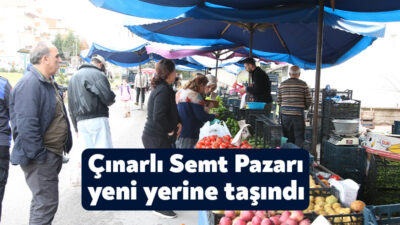 Çınarlı Mahallesi Semih Sokak’taki yeni yerine taşınan semt pazarı çarşamba