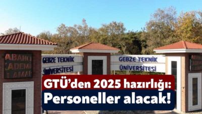 Gebze Teknik Üniversitesi bünyesinde istihdam edilmek üzere 10 akademik personel