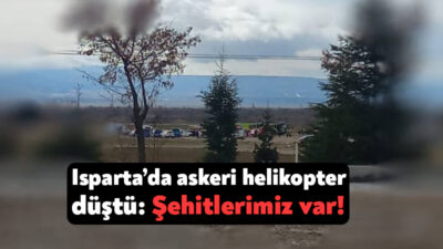 Isparta’nın Keçiborlu ilçesinde askeri helikopter akaryakıt istasyonu yakınlarına düştü. Meydana