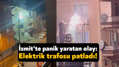 Kocaeli'nin İzmit ilçesinde elektrik trafosu, patlamanın ardından alev aldı.