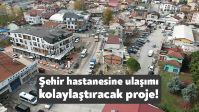 Büyükşehir’in yapımına başladığı “Yeşilova Kavşak ve Meydan Yol Projesi” Şehir