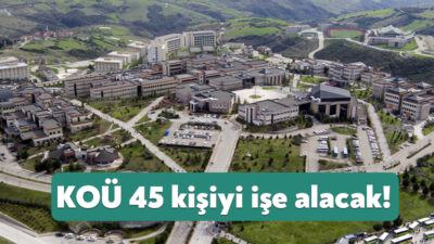 Kocaeli Üniversitesi bünyesinde görevlendirilmek üzere 45 akademik personel istihdam edilecek.