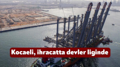 Kocaeli, ocak-ekim döneminde ihracatını yüzde 6.5 artırarak 36.2 milyar dolara