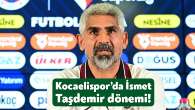 Kocaelispor’da Ertuğrul Sağlam’ın istifası sonrasında yeni teknik direktör İsmet Taşdemir